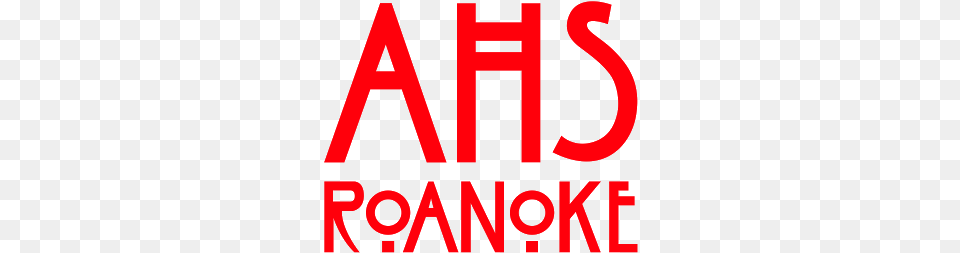 American Horror Story Roanoke American Horror Story Roanoke Logo, Light, Dynamite, Weapon, Text Free Transparent Png