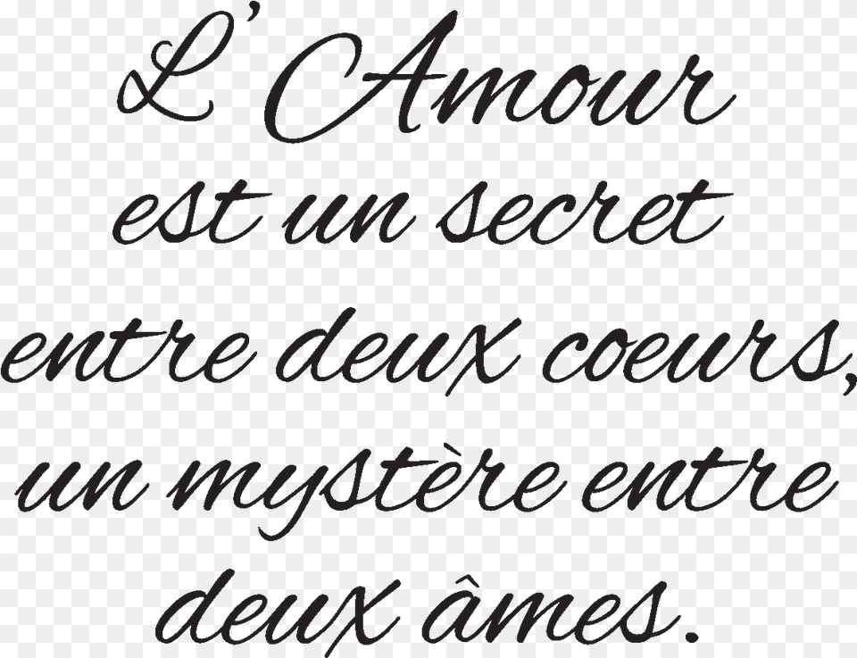 Amour Est Un Secret Entre Deux Curs Un Mystre Entre, Text, Blackboard, Letter, Calligraphy Free Png