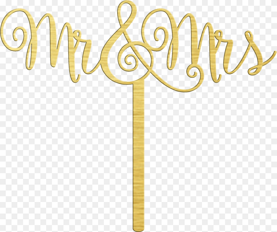 Amp Mrs Gold Mr And Mrs Cake Topper, Text, Cross, Symbol, Handwriting Png Image