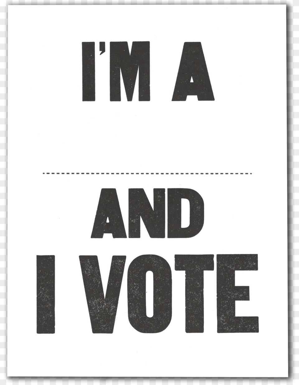 And I Vote Postcard Pack Piccolo, Text, Sign, Symbol Free Png Download