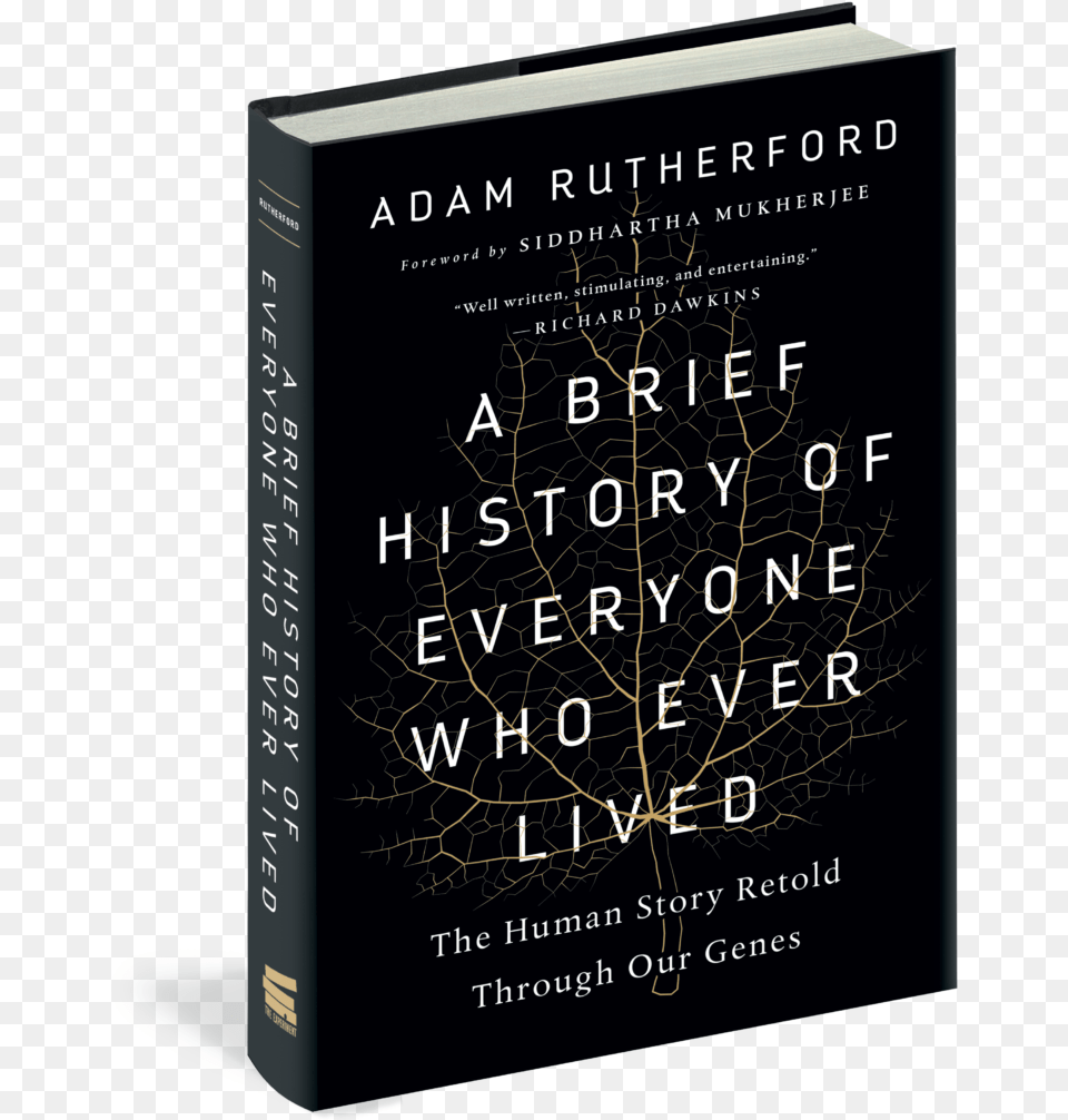 And It39s Received Some Wonderful Attention In The News Brief History Of Everyone Who Ever Lived By Adam Rutherford, Book, Publication, Novel Png Image