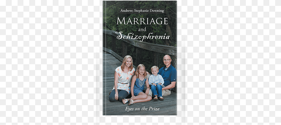 Andrew And Stephanie Downing Marriage And Schizophrenia, Publication, Barefoot, Book, Person Free Png