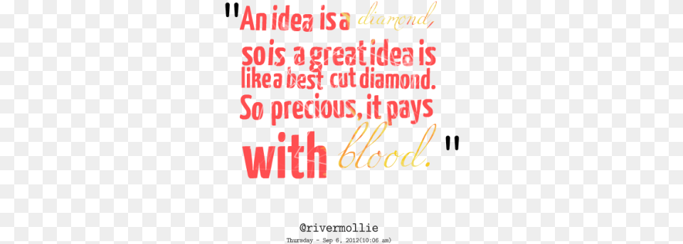 Anonymous Blood Diamond Quote Quotes About Gold Mining Blood Diamond, Text Free Transparent Png