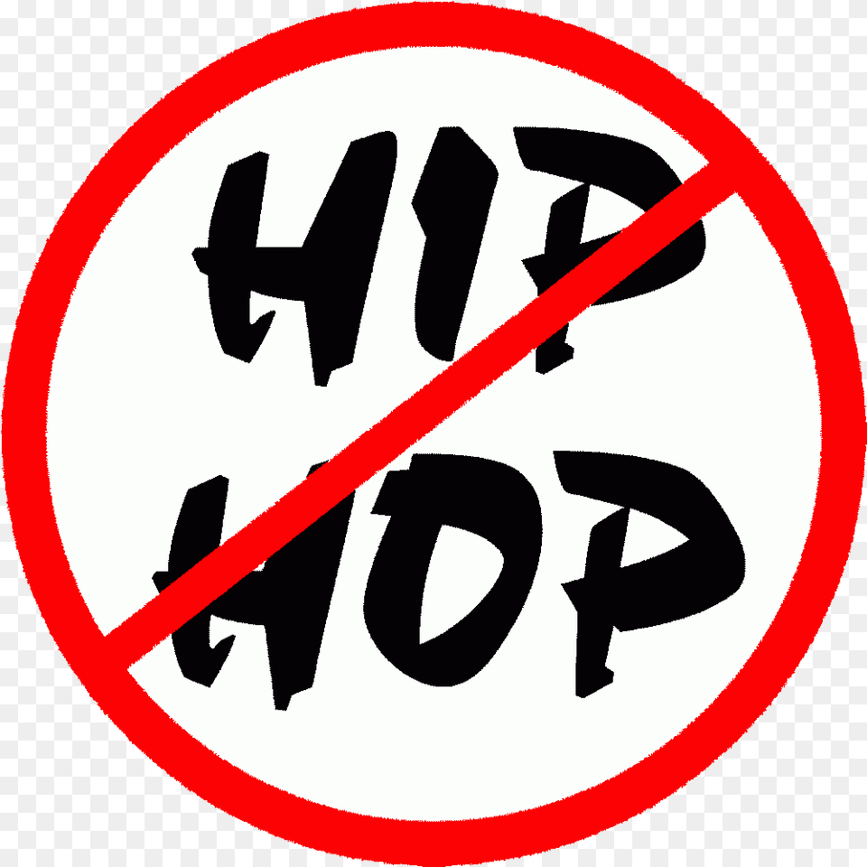 Anti Hip Hop No Hip Hop, Sign, Symbol, Road Sign, Device Png Image
