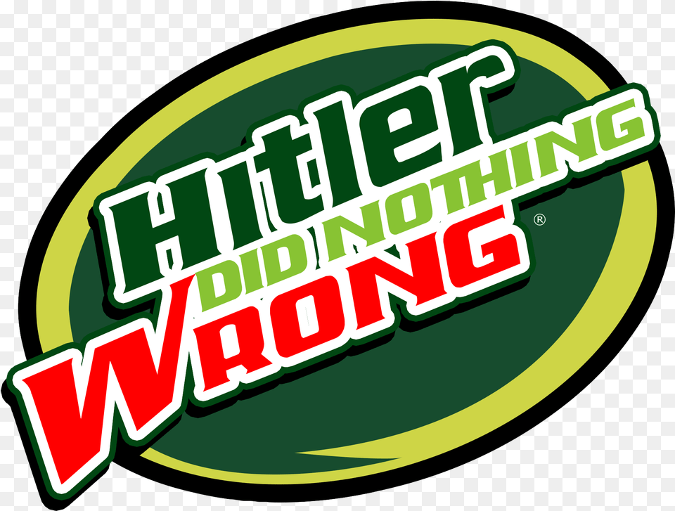 Aong Green Yellow Text Logo Font Hitler Did Nothing Wrong Mtn Dew, Sticker, Dynamite, Weapon, Plant Free Png Download