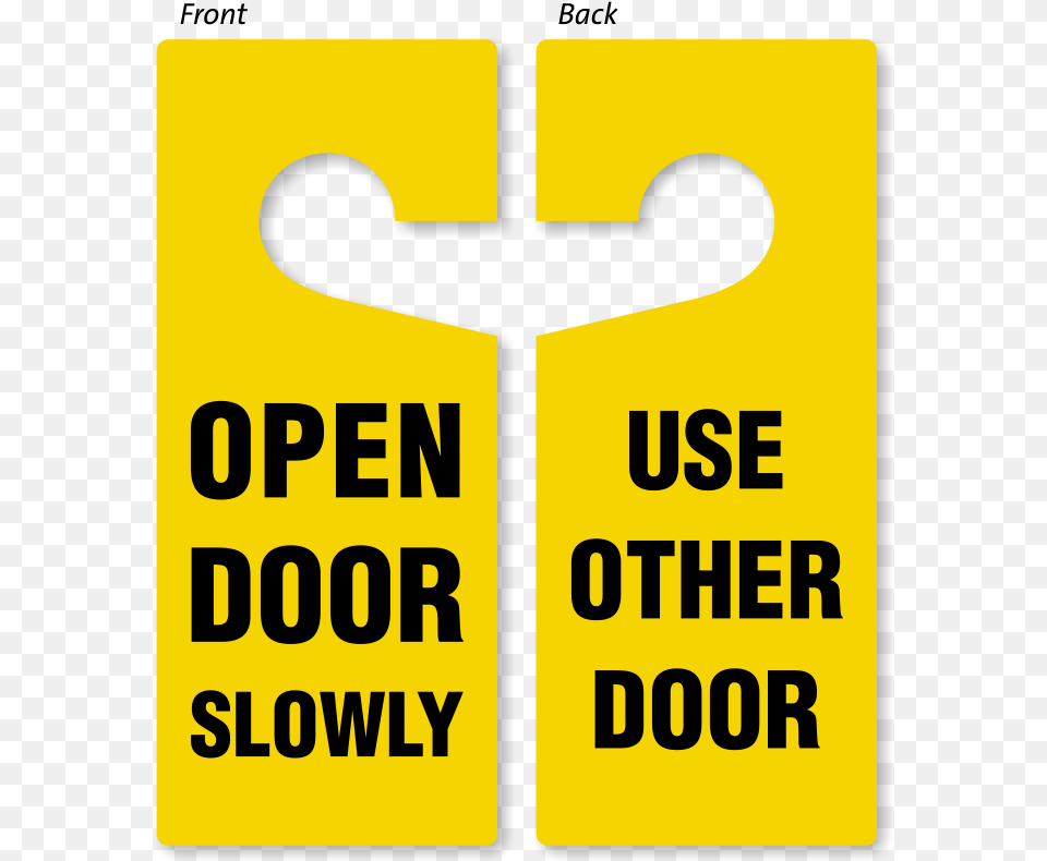 Approach Door Slowly Signs Open Door Slowly Signs Door Tag, Sign, Symbol, Road Sign, Scoreboard Png