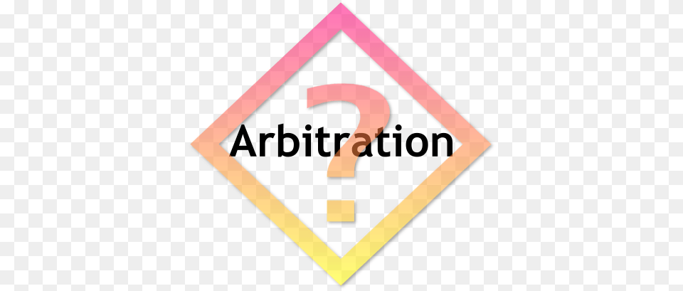 Arbitration Clauses Under Attack Again Arbitration, Sign, Symbol, Blackboard, Road Sign Free Png