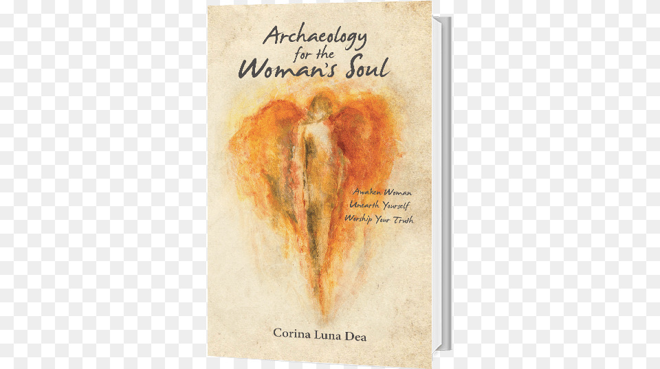 Archaeology For The Soul Poster, Book, Publication, Text Png
