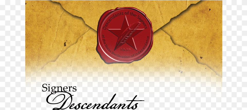 Are You A Descendant Texas Declaration Of Independence Signers, Wax Seal Free Png Download