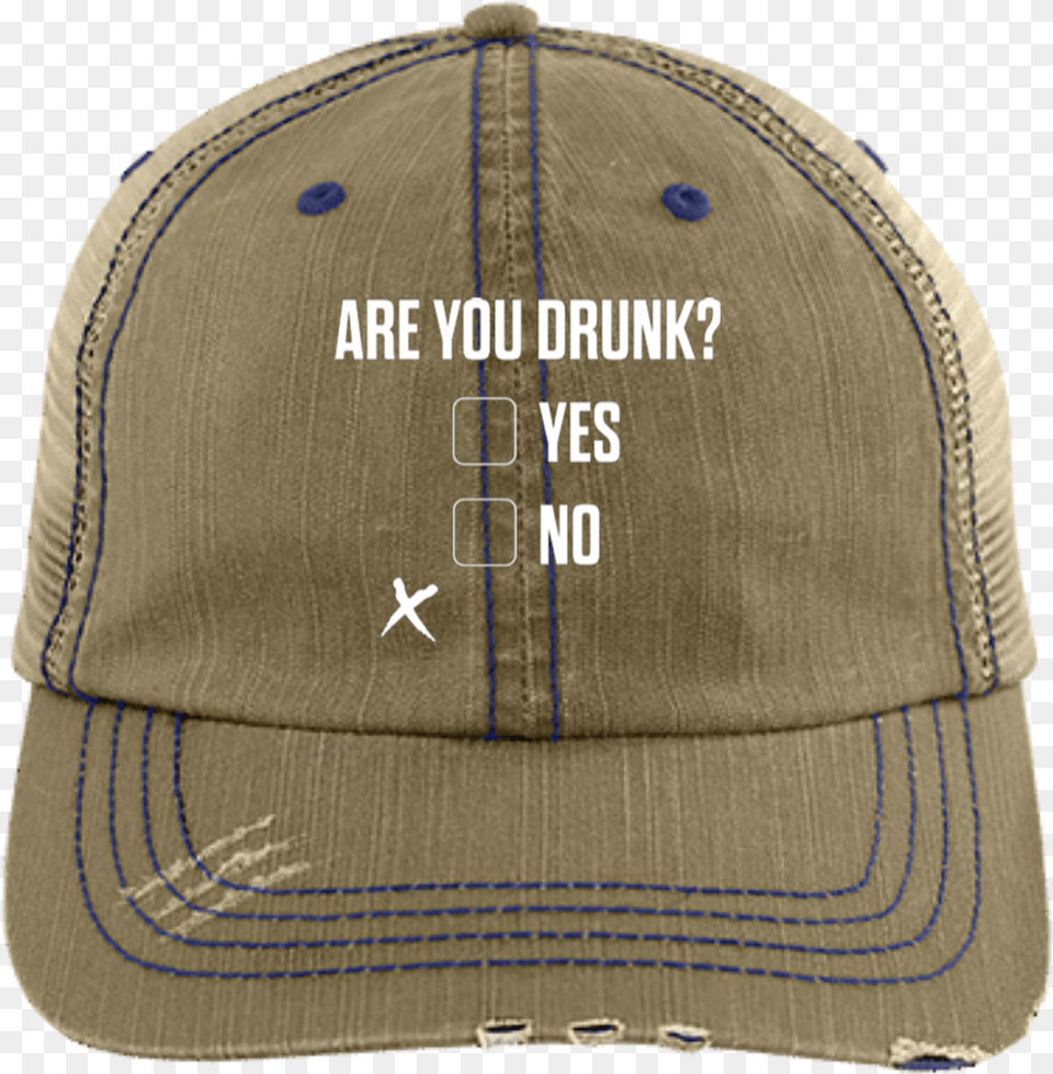 Are You Drunk Trucker Cap Hats Baseball Cap, Baseball Cap, Clothing, Hat Png