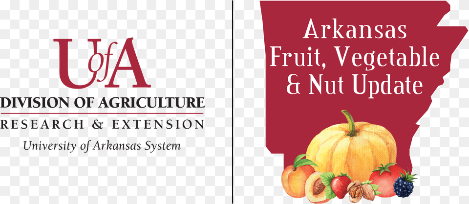 Arkansas Fruit Vegetable Nuts Update University Of Arkansas Division, Advertisement, Food, Plant, Poster Free Transparent Png