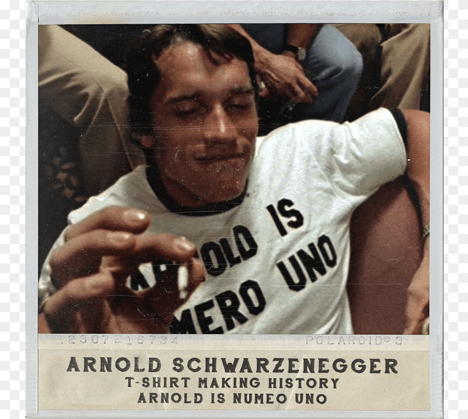 Arnold Is Nmero Uno, Advertisement, Body Part, Clothing, T-shirt Png