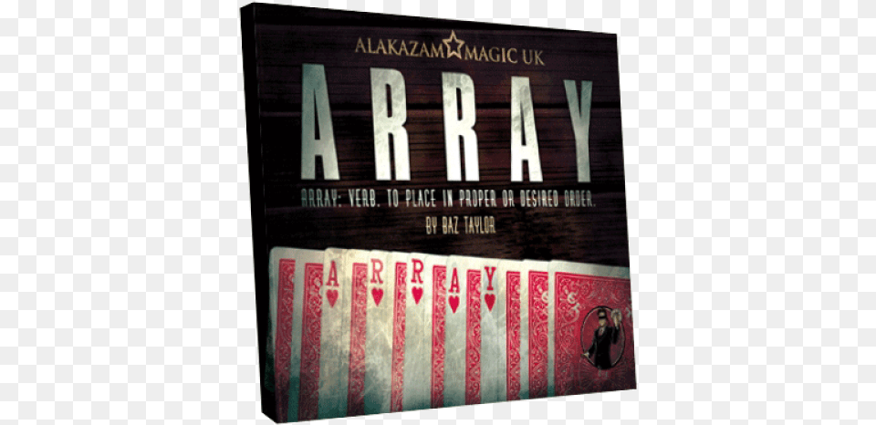 Array By Baz Taylor And Alakazam Magic Array Gimmick And Dvd By Baz Taylor, Advertisement, Poster Free Transparent Png