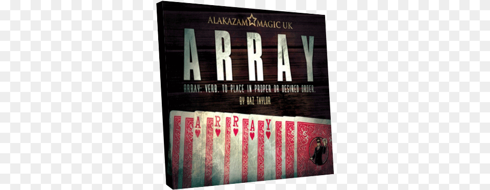 Array By Baz Taylor And Alakazam Magic Magic, Advertisement, Poster Png