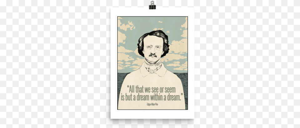 Art Edgar Allan Poe A Dream Within, Advertisement, Poster, Adult, Portrait Png