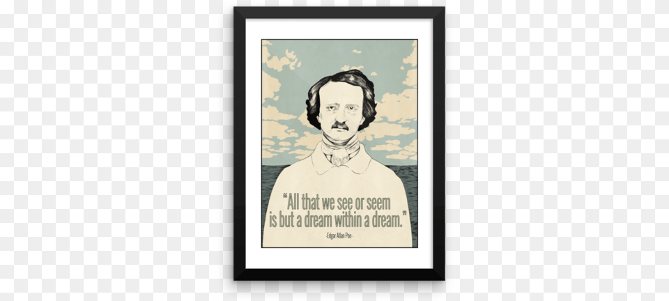 Art Edgar Allan Poe A Dream Within, Poster, Advertisement, Portrait, Face Png Image