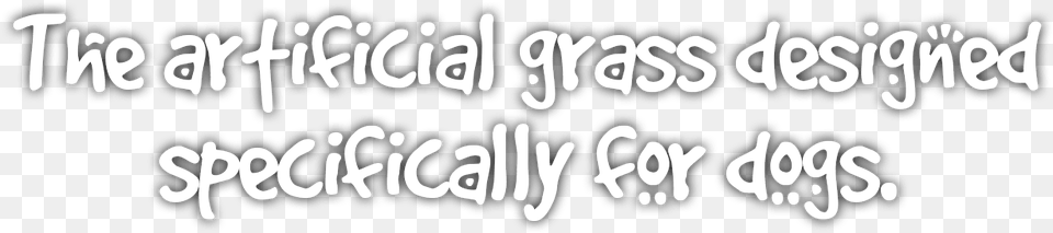 Artificial Grass Designed For Dogs Calligraphy, Text, Letter Png