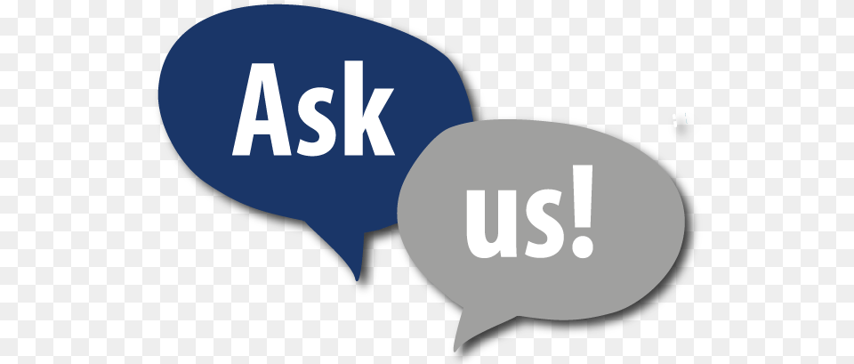 Ask Uspng Instantel Ask Us A Question, Balloon, Text, Logo Png Image