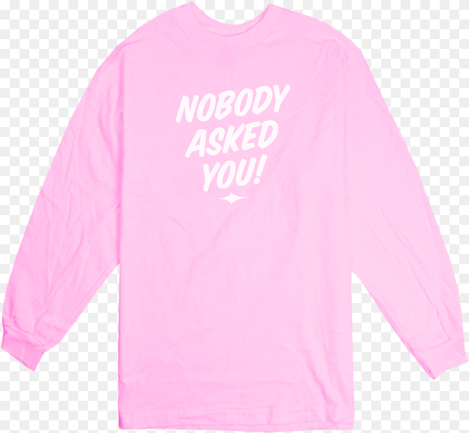 Asked You39 Longsleeve T Shirt Long Sleeved T Shirt, Clothing, Long Sleeve, Sleeve, T-shirt Png Image