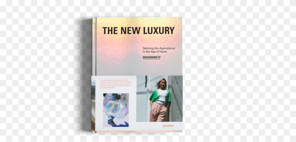 Aspirational In The Age Of Hype Highsnobiety The New Luxury, Advertisement, Poster, Person, Girl Free Png