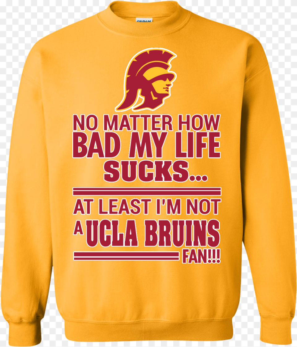At Least I39m Not A Ucla Bruins Fan Coolest Chef T Shirt Real Me Cool Sweatshirt, Sweater, Knitwear, Clothing, Hoodie Free Png