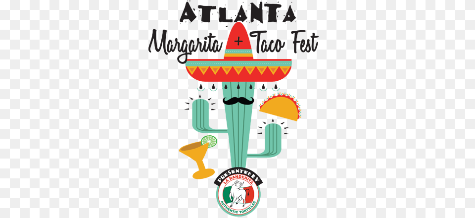 Atlanta Margaritta And Taco Festival Foodtruck Event, Advertisement, Poster, Art, Person Png