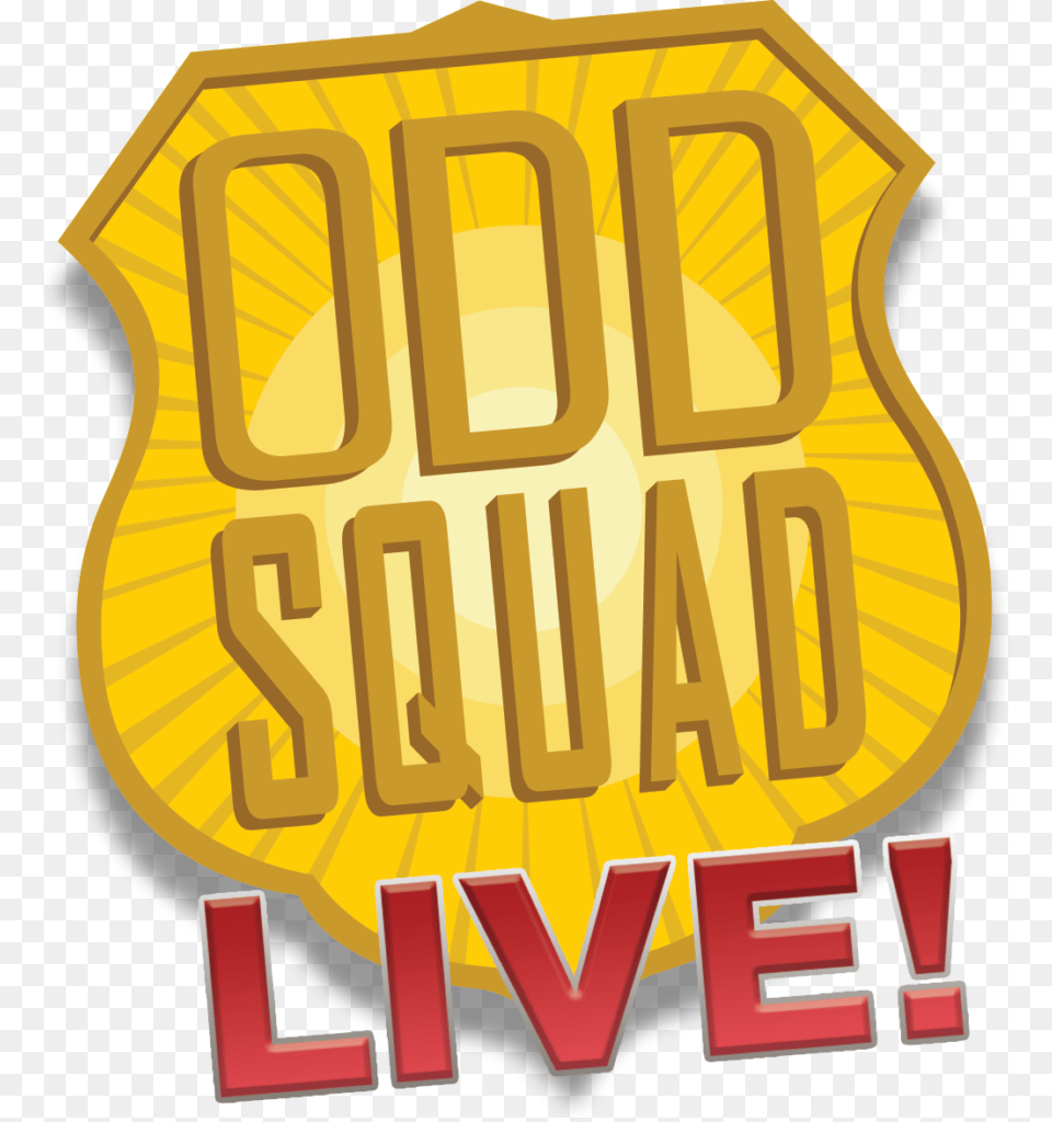 Attention Odd Squad Fans Something Very Odd Has Happened Illustration, Badge, Logo, Symbol, Bulldozer Png