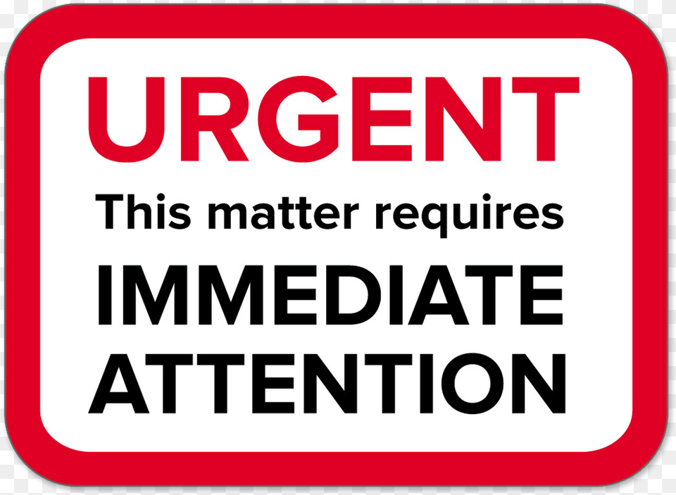 Attention Urgent Icon, Sign, Symbol, Sticker, Text Free Png Download