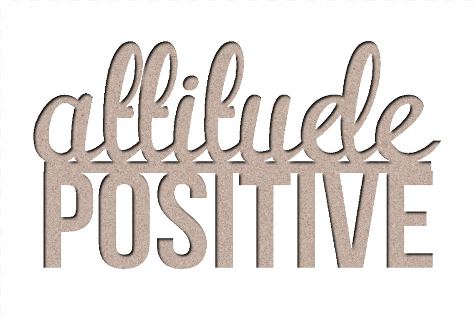 Attitude Positive Wallpaper, Text Png Image