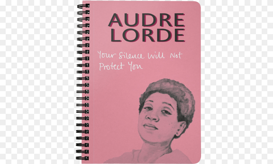 Audre Lorde Your Silence Will Not Protect You Book, Publication, Adult, Face, Female Free Png