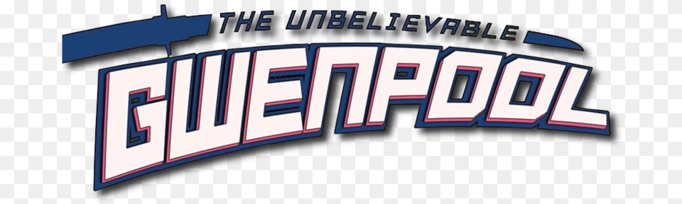 Author Marvel Comics Gwenpool The Unbelievable Vol, Logo, Scoreboard, Text, City Png