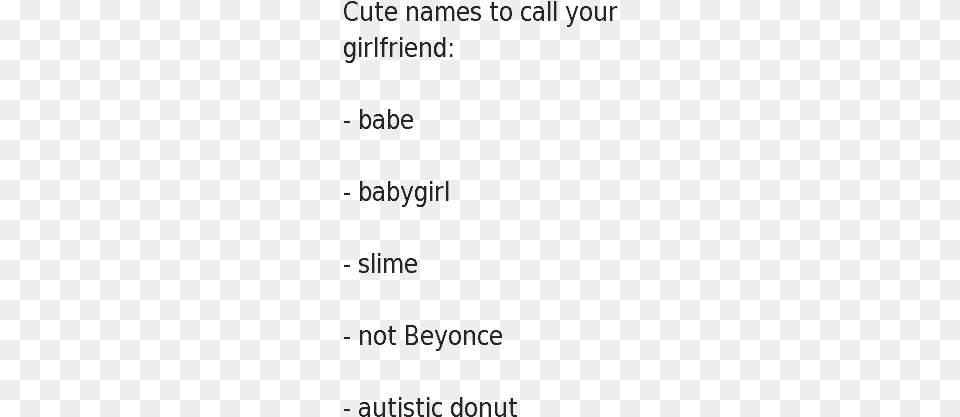 Autists Cute Names To Call Your Gf, Text Free Png Download