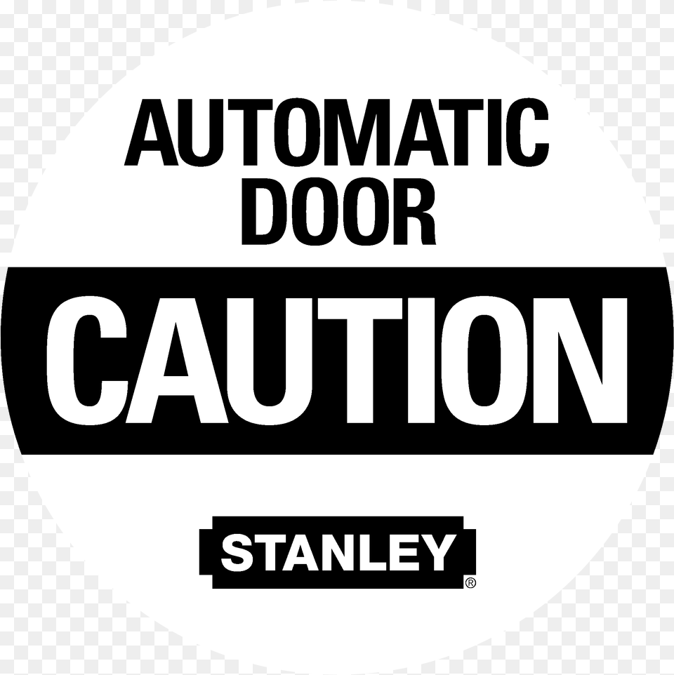 Automatic Door Caution 01 Logo Black And White Stanley Tools, Disk, Sticker Png