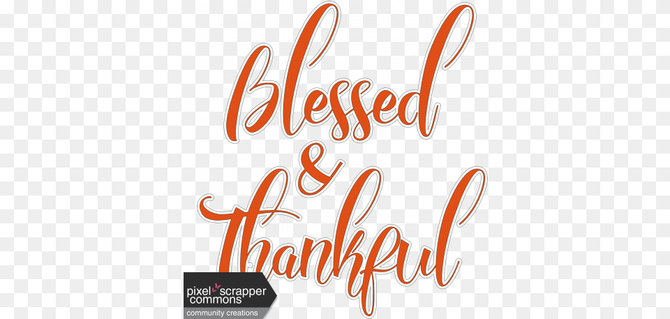 Autumn Blessed And Thankful Word Art Sticker Graphic By Language, Text, Dynamite, Weapon Png