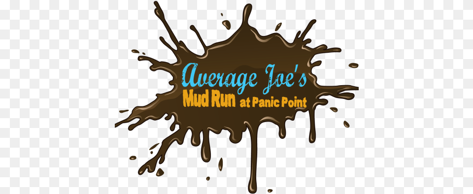 Average Joes Mud Run Illustration, Text, Outdoors, Advertisement, Logo Free Transparent Png