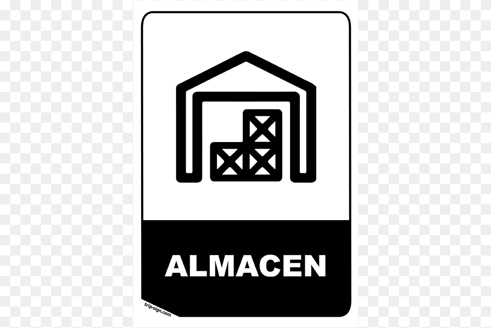 Aviso Almacen Tripsign Warehouse, Sign, Symbol Free Transparent Png