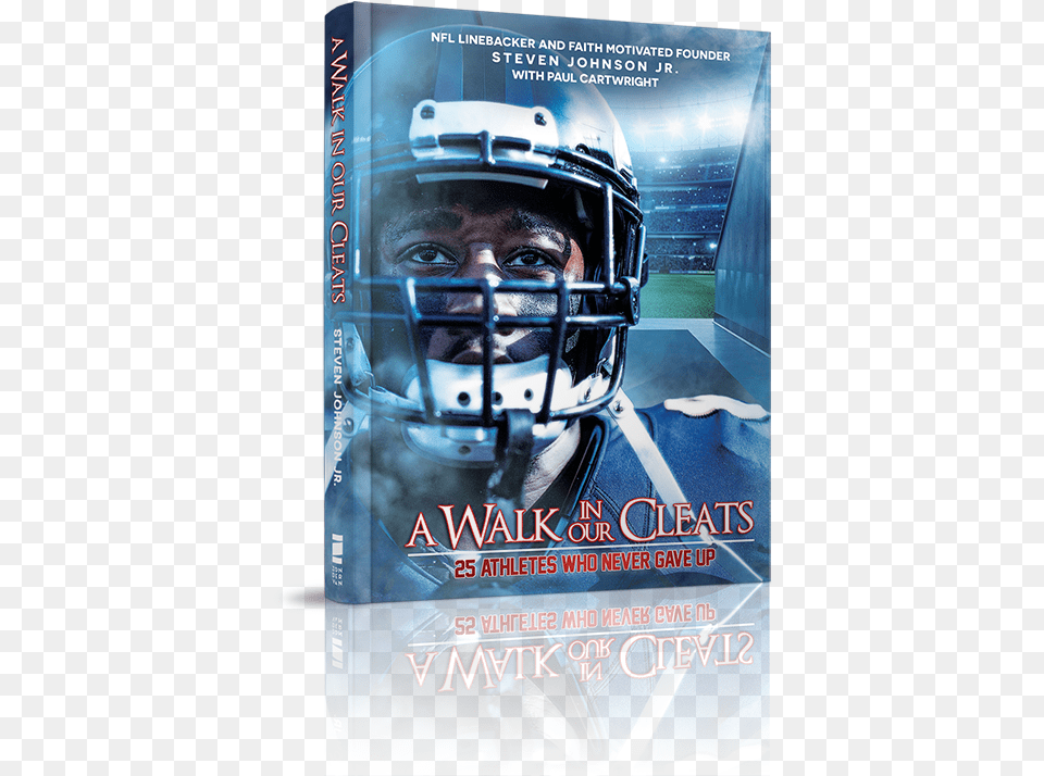 Awalkinourcleats 3d Small A Walk In Our Cleats 25 Athletes Who Never Gave Up, Advertisement, Poster, Helmet, Adult Png Image