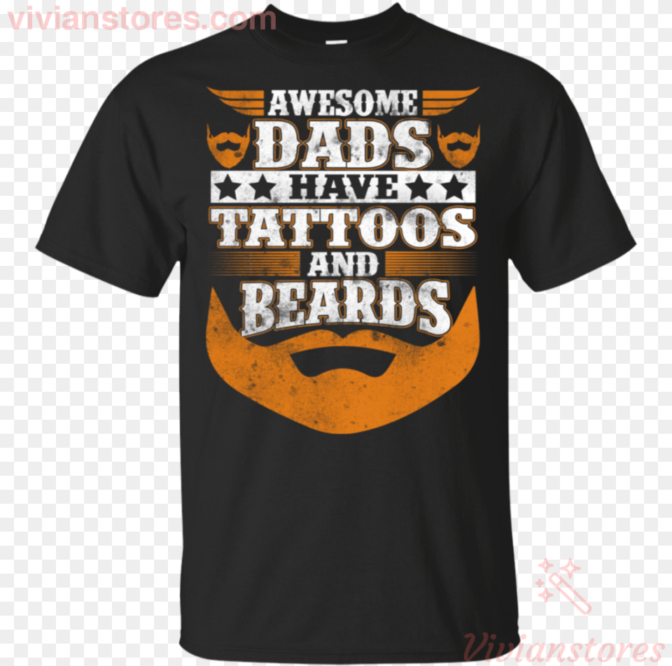 Awesome Dads Have Tattoos And Beards Gift Shirt For Active Shirt, Clothing, T-shirt Free Png