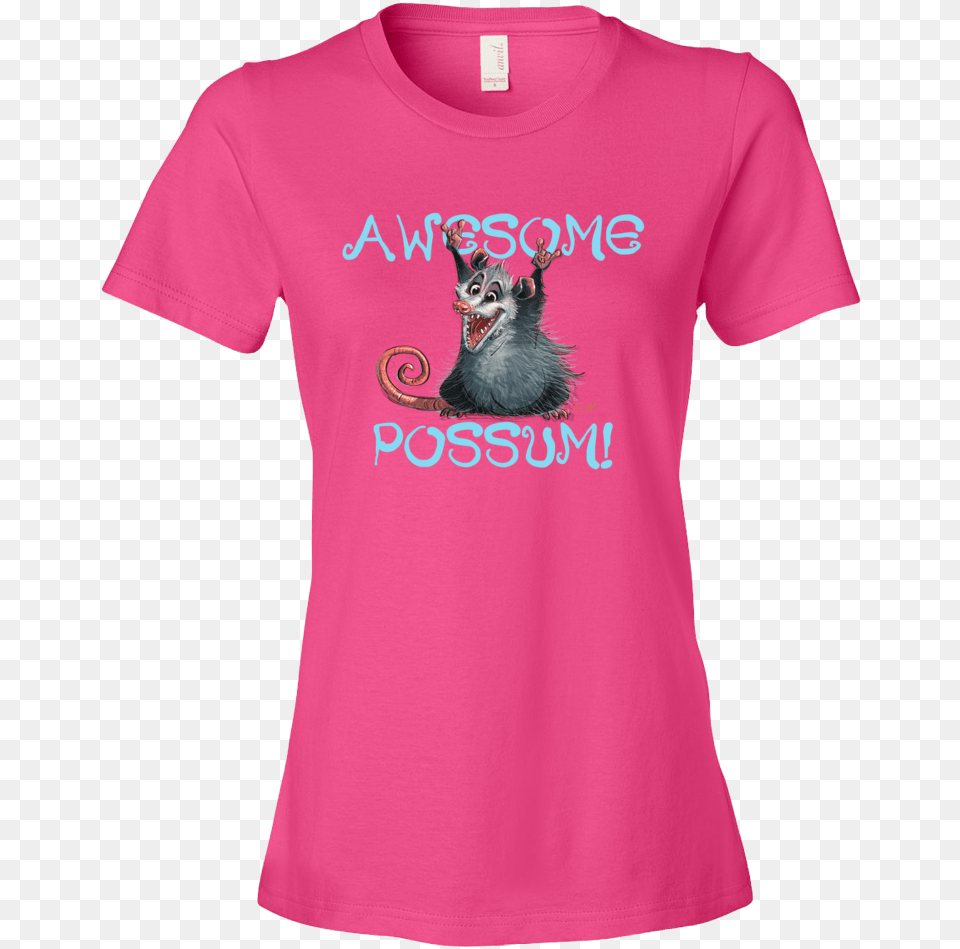 Awesome Possum Ladies Tee Va 11 Hall A Slut Shirt, Clothing, T-shirt Png Image