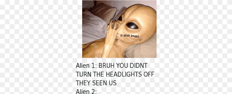 Ayy Lmao Bruh And Lmao Ayy Lmao Alien, Baby, Person Png