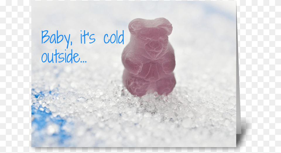 Baby It S Cold Outside Greeting Card Gummy Bear, Foam Free Transparent Png
