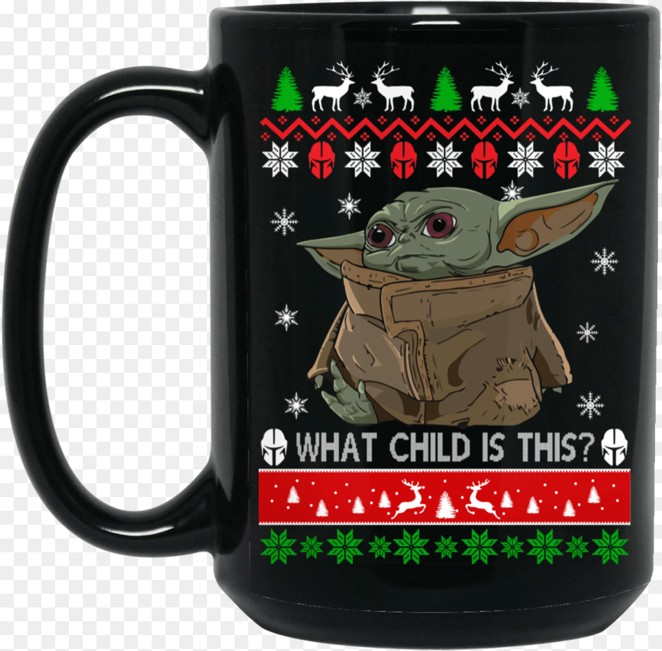 Baby Yoda Christmas Mug Baby Yoda Christmas Sayings, Cup, Beverage, Coffee, Coffee Cup Free Png