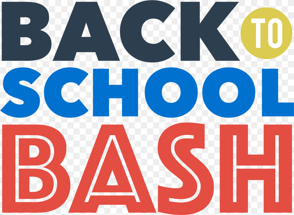 Back 2 School Back To School Bash, Text, Number, Symbol, Scoreboard Free Png Download
