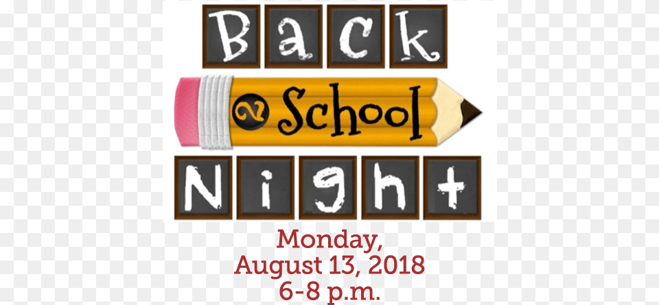 Back To School Night At Dres, Pencil, Tape, Scoreboard, Text Png Image