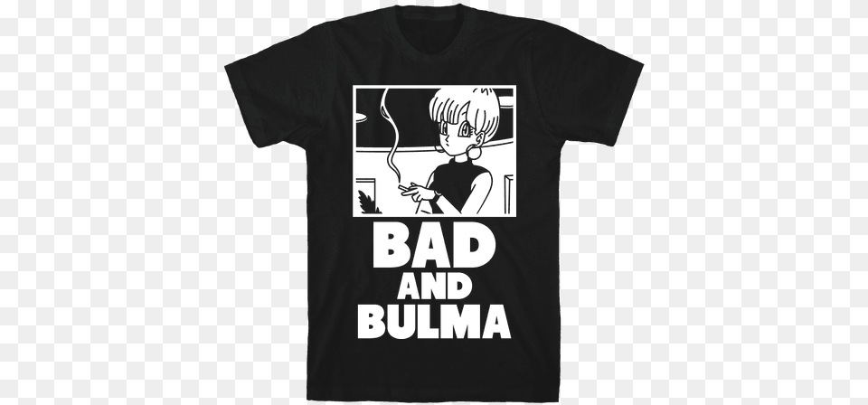Bad And Bulma Mens T Shirt I M Sorry I M Late I Didn T Want To Come Shirt, Clothing, T-shirt, Baby, Person Png Image