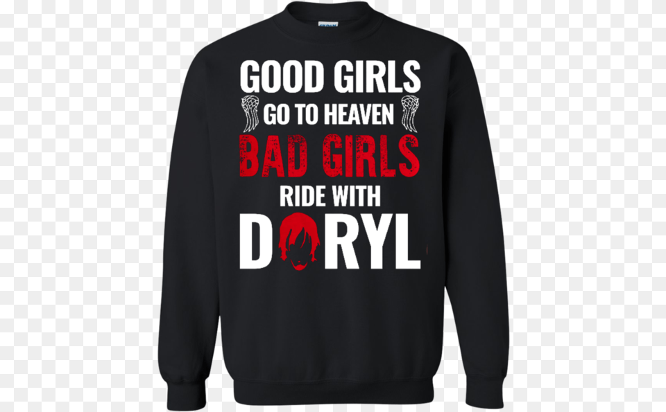 Bad Girls Ride With Daryl Sweater, Clothing, Hoodie, Knitwear, Sweatshirt Free Png Download