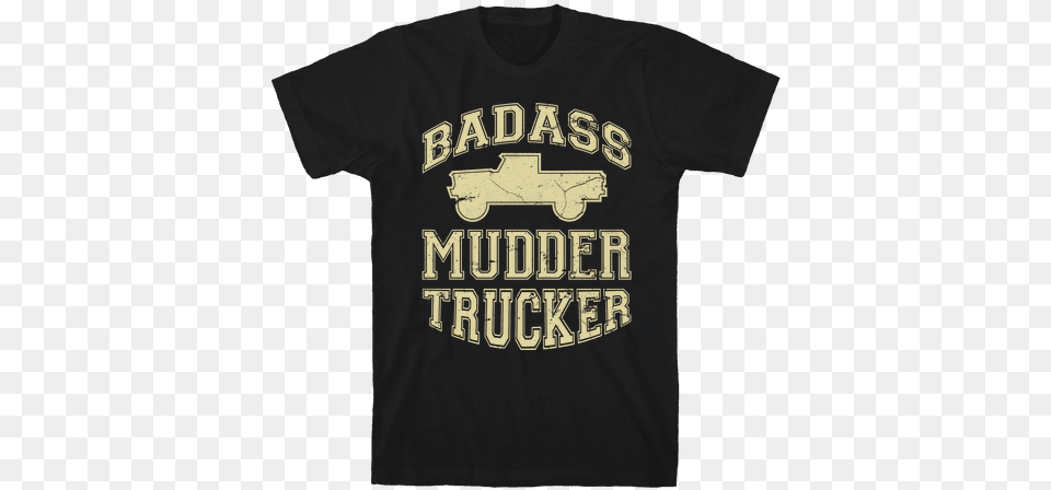 Badass Mudder Trucker Mens T Shirt Funny Theatre T Shirt, Clothing, T-shirt Png Image
