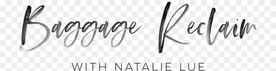 Baggage Reclaim With Natalie Lue Calligraphy, Lighting, Text Free Png