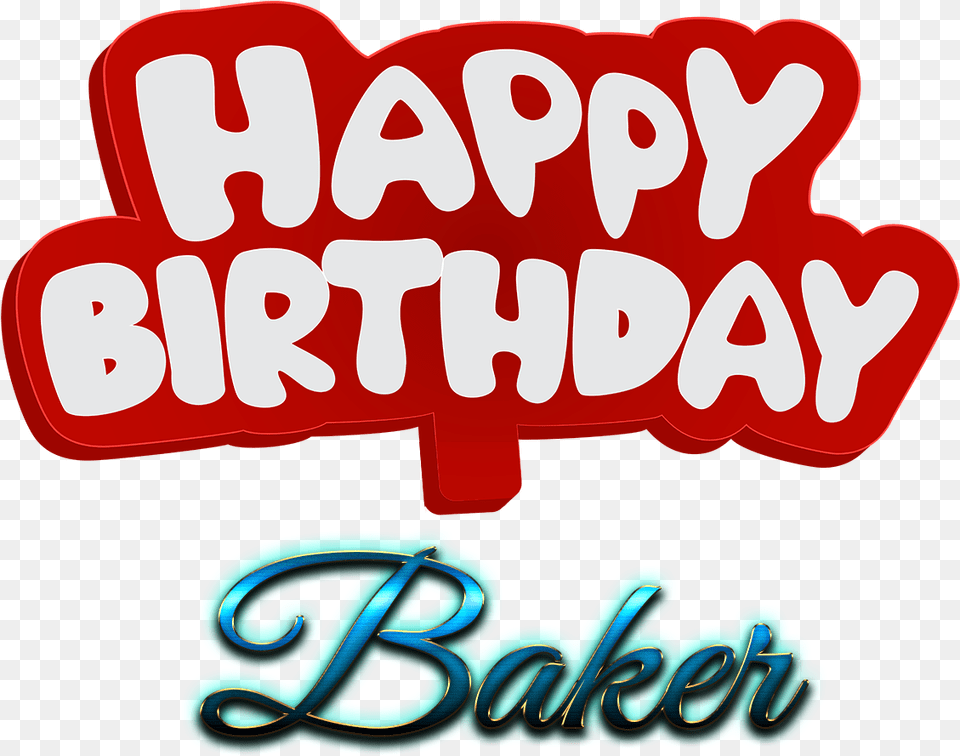 Baker Happy Birthday Name Logo Baker Happy Birthday, Text Free Png