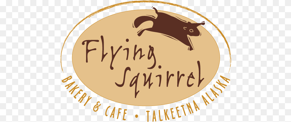 Bakery Cafe Talkeetna Alaska Flying Squirrel Bakery Talkeetna, Text, Logo Png Image